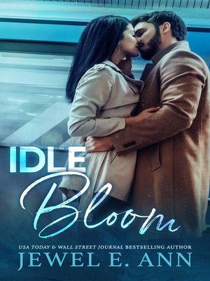 cover image of Idle Bloom